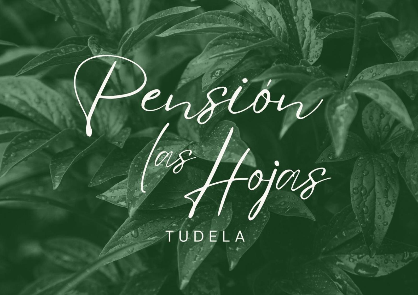 Pension Las Hojas 투델라 외부 사진